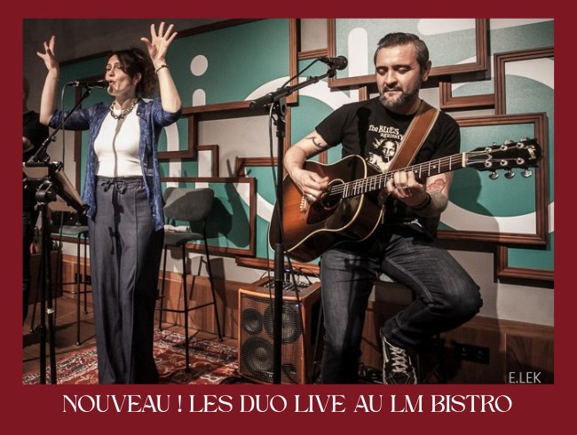 Duo Live au LM Bistro - Vendredi 27 juin à partir de 19h