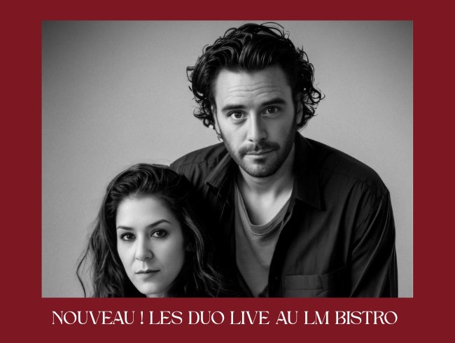 Duo Live at LM Bistro - Friday June 21 from 7pm